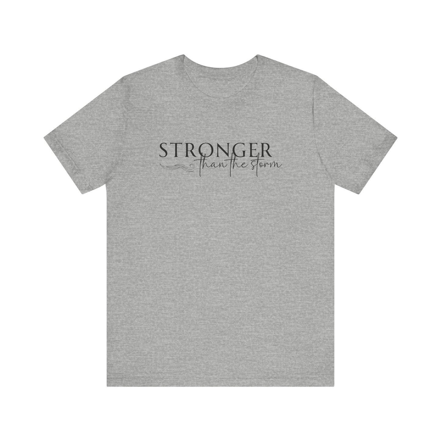 Stronger Than The Storm (Black)