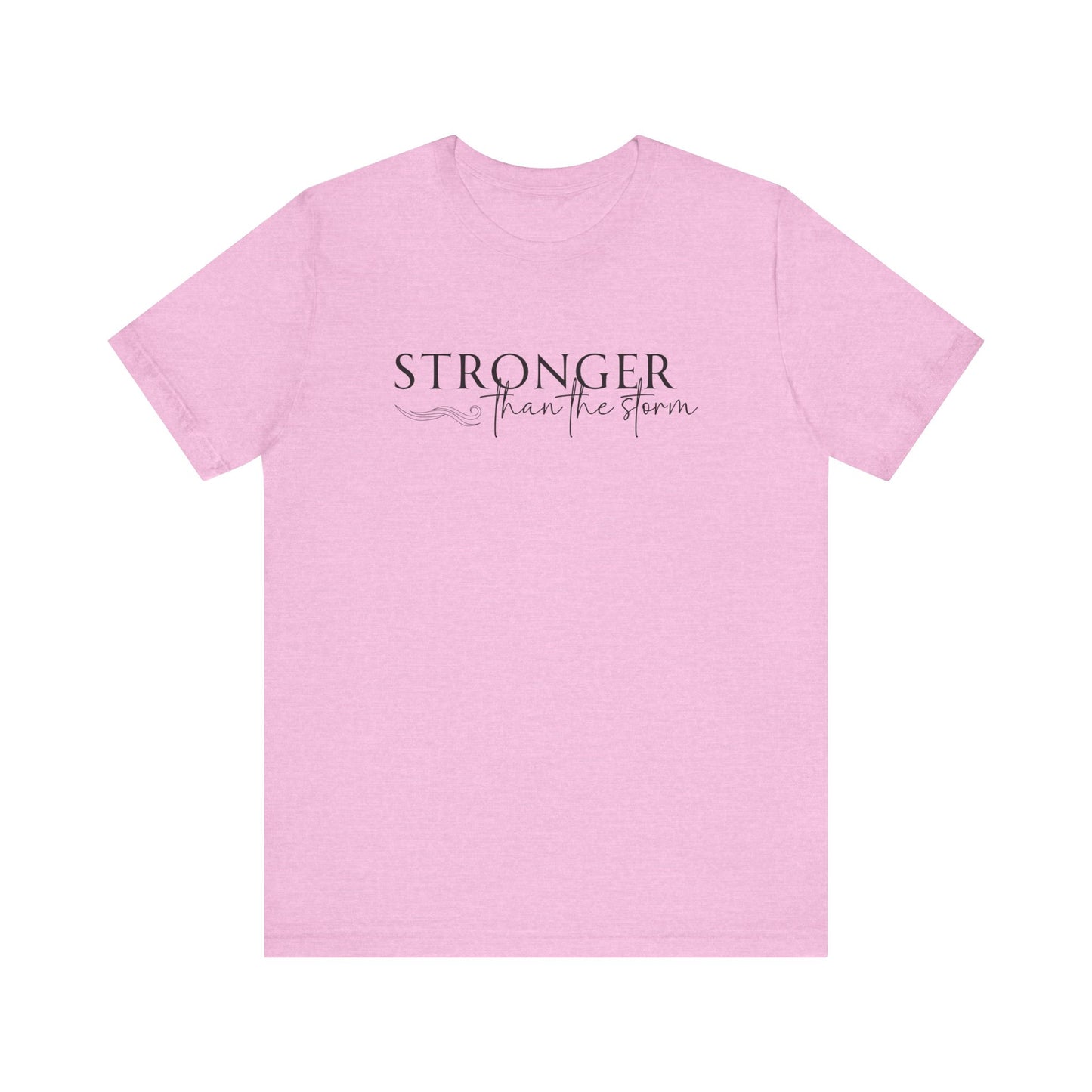Stronger Than The Storm (Black)