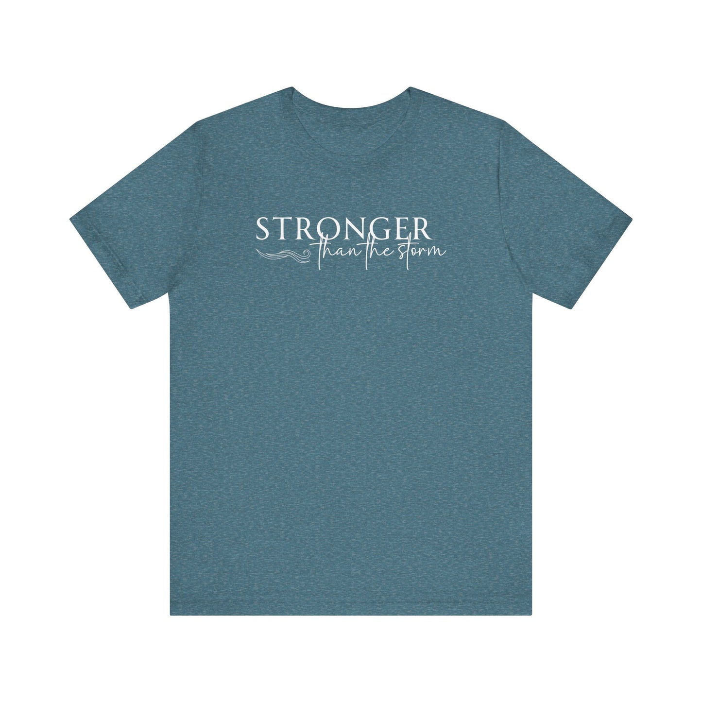 Stronger Than The Storm (White)
