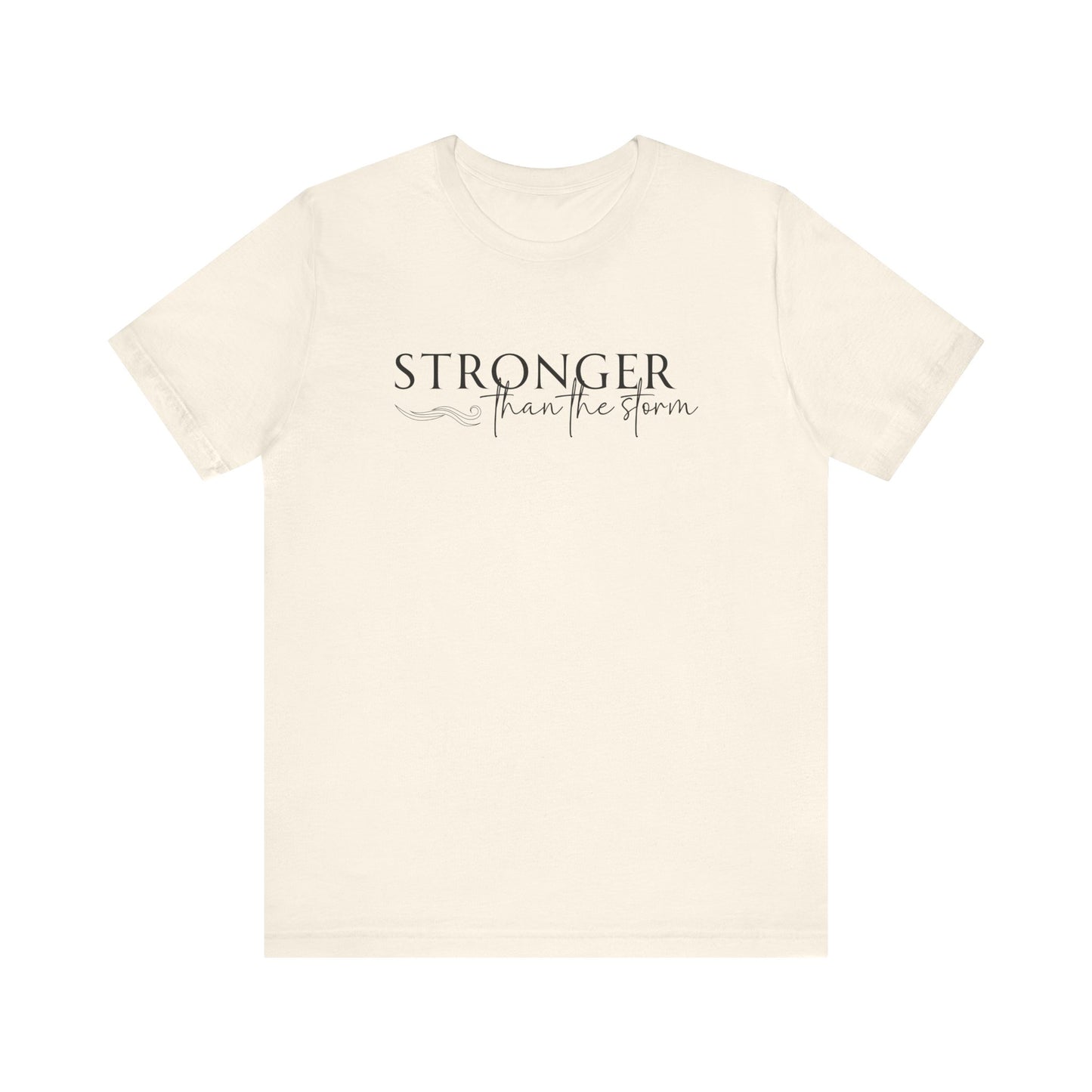 Stronger Than The Storm (Black)