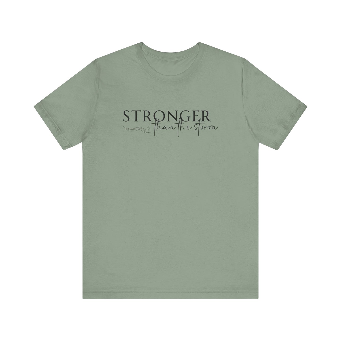Stronger Than The Storm (Black)