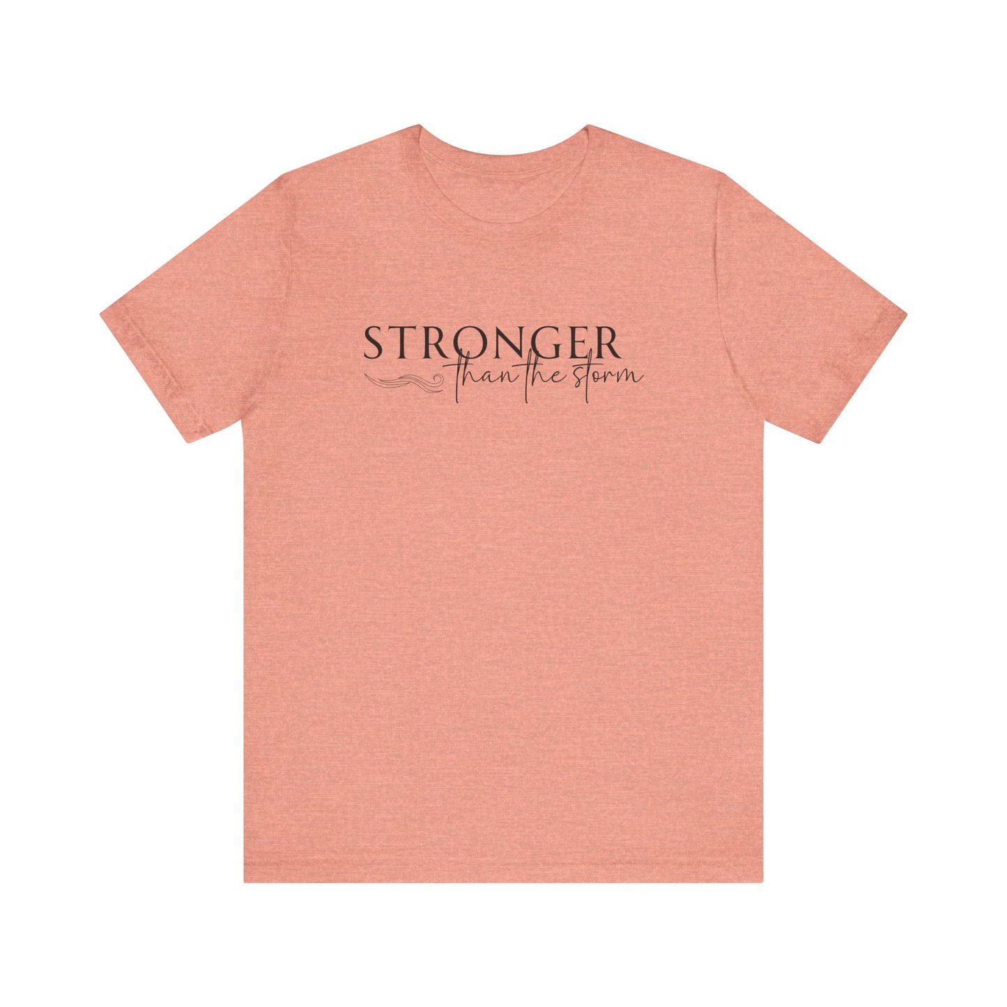 Stronger Than The Storm (Black)
