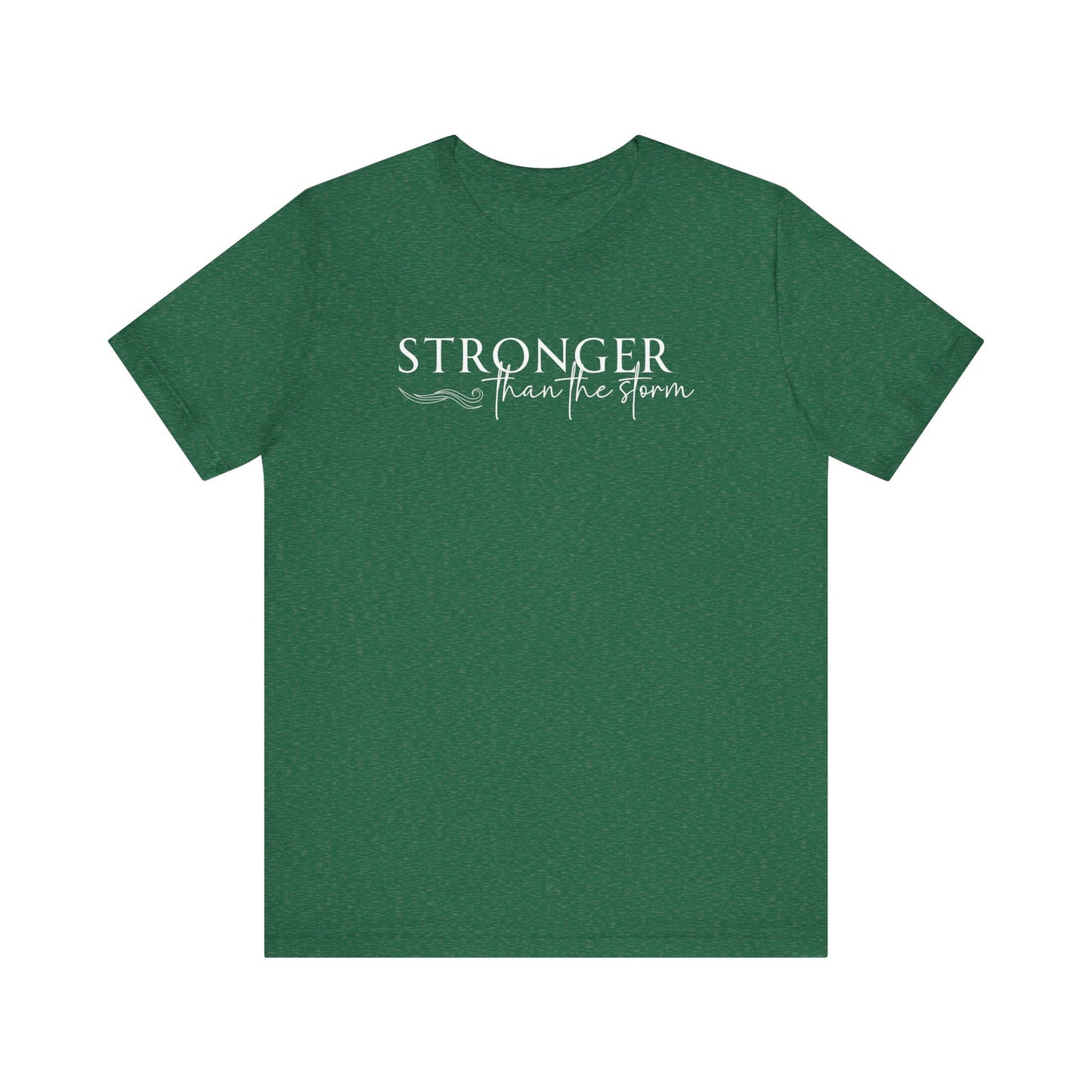 Stronger Than The Storm (White)